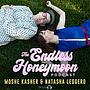The Endless Honeymoon  Podcast