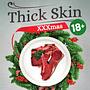 Thick Skin: XXXmas