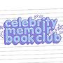 Celebrity Memoir Book Club