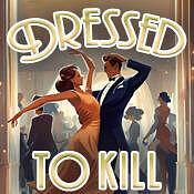 Dressed to Kill