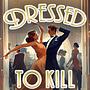 Dressed to Kill