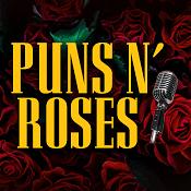 Puns N' Roses
