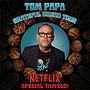 Tom Papa: Grateful Bread Tour