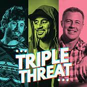 Triple  Threat