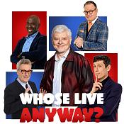 Whose Live Anyway? w/ Dave Foley