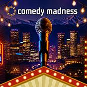 Comedy Madness